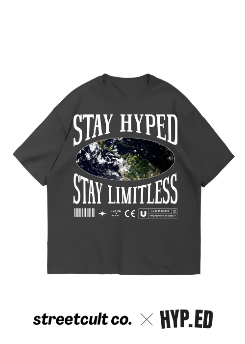 "Stay Hyped. Stay Limitless" Oversized Tee